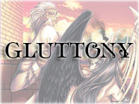   6: Gluttony ()