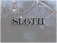   7: Sloth ()